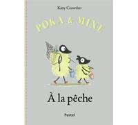 Poka Et Mine - A La Pêche