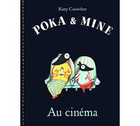 POKA ET MINE AU CINEMA