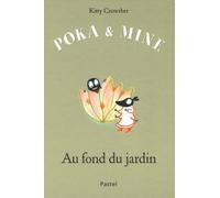 Poka et mine au fond du jardin