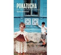 Pokazucha. Sur les principes géorgiens Stasia Budzisz (Buch auf Polnisch)