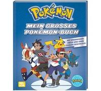 Poke´mon - mein grosses Poke´mon-Buch | kolektiv kolektivkolektiv (Auteur)