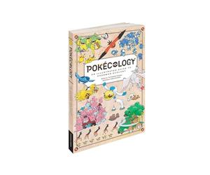 Pokécology An Illustrated Guide to Pokémon Ecology