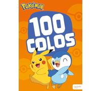 Pokémon - 100 colos: Livre de coloriages