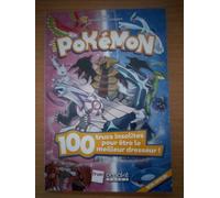Pokémon : 100 Trucs insolites pour être le meilleur dresseur !