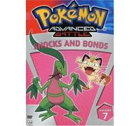 Pokemon 7: Advance Battle-Shocks & Bonds