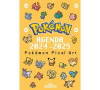 Pokémon - Agenda 2024-2025 - Pixels - The Pokémon Company - Dragon D'or Livres Du - relié - Agenda