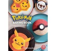 Pokemon Baking Book - Pokemon - HarperCollins Publishers - Livre en Anglais - Hardback PokemonPokemon (Auteur)