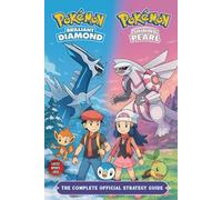 Pokemon Brilliant Diamond & Shining Pearl Guide (Latest Updated): The Complete Official Strategy Guide & Walkthrough To Master The Game And Become An Elite Player!