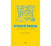 Pokémon: El juego que creó una industria