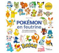 Pokémon en feutrine 50 modèles à assembler avec patrons à taille réelle - Alison J. Reid - Eyrolles - broché - Guide