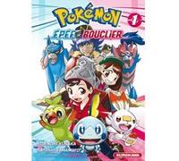 Pokémon Epée et Bouclier - tome 1 Hidenori Kusaka (Auteur), Satoshi Yamamoto (Auteur), Fabien Vautrin (Traduction)