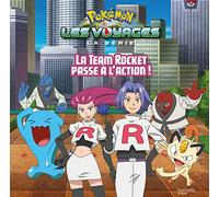Pokémon - Grand album - La Team Rocket passe à l'action !