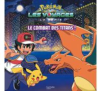 Pokémon - Grand album - Le combat des Titans !