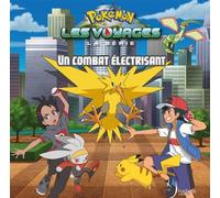 Pokémon - Grand Album - Un combat électrisant