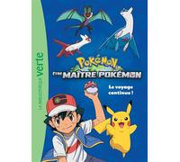 Pokémon Hors-série XXL - Être Maître Pokémon - The Pokémon Company - Bb Rose Verte - Poche - Roman cadet