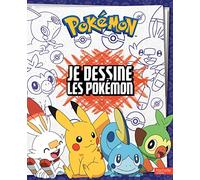 Pokémon - Je dessine les Pokémon