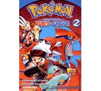Pokémon - La Grande Aventure ? Rubis Et Saphir - Tome 2