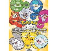 Pokémon - Le Guide cherche-et-trouve - Les 18 types de Pokémon de Paldea - Guide avec des scènes de cherche-et-trouve et des informations sur les Pokémon - Dès 6 ans