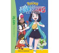 Pokémon Les Horizons, Tome 05 - Tous à Cuencia !