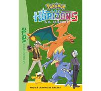 Pokémon Les Horizons 09 - Tous à la Mine de Galar !