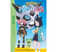 Pokémon Les Horizons, Tome 14 - Le piège des Explorateurs !