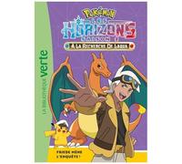 Pokémon - Les Horizons - Tome 17 - A La Recherche De Laqua - Friede Mène L'enquête !