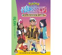 Pokémon Les Horizons, Tome 19 - Les secrets de Terapagos ! - The Pokémon Company - Bb Rose Verte - Poche - Roman cadet