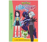 Pokémon - Les Horizons - Tome 2 - Il Faut Sauver Poussacha !