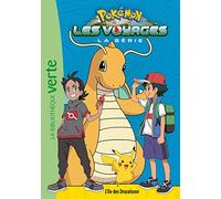 Pokémon : Les Voyages Tome 5 - L'île Des Dracolosse