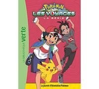 Pokémon Les Voyages 09 - La journée d'Orientation Pokémon