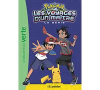 Pokémon : Les Voyages Tome 16 - S.O.S. Pollution !