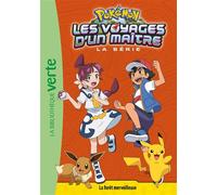 Pokémon Les Voyages d'un maître 17 - La forêt merveilleuse - Collectif - Bb Rose Verte - Poche - Roman cadet