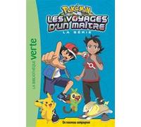 Pokémon Les Voyages d'un maître, Tome 19 - Un nouveau compagnon Collectif (Auteur)