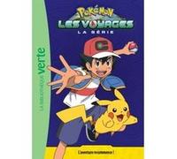 The Pokémon Company – Pokémon : Les Voyages – Tome 1 – L'aventure Recommence !