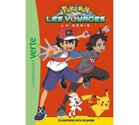 Pokémon Les Voyages, Tome 07: Les aventuriers de la cité perdue