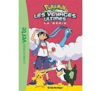 Pokémon Les voyages ultimes, Tome 22 - Un duo électrique ! - Collectif - Bb Rose Verte - Poche - Roman cadet