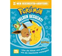 Pokémon Lesebuch: Mein Geschichten-Abenteuer: Helden gesucht!: Löse die Rätsel und erfahre, wie die Geschichte weitergeht!