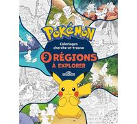 Pokémon - Mes coloriages des 9 régions - The Pokémon Company - Dragon D'or Livres Du - broché - Document jeunesse
