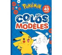 Pokémon – Mes colos avec modèles – Coloriages avec modèles