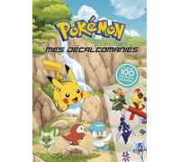Pokémon - Mes décalcomanies + de 100 decalcomanies pokemon - The Pokémon Company - Dragon D'or Livres Du - broché - Document jeunesse