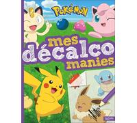Pokémon - Mes décalcomanies: Livre de décalcomanies