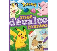 Pokémon - Mes décalcomanies Livre de décalcomanies - The Pokémon Company - Hachette Jeunesse - broché - Document jeunesse