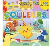 Pokémon - Mes premières notions - Les couleurs - Livre animé tout-carton avec plus de 100 volets à soulever - Dès 3 ans