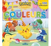 Pokémon Mes premières notions Les couleurs - The Pokémon Company - Dragon D'or Livres Du - cartonné - Document jeunesse