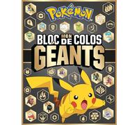 Pokémon - Mon bloc de colos géants: Grand bloc de coloriage
