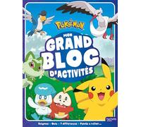 Pokémon - Mon grand bloc d'activités: Grand bloc d'activités