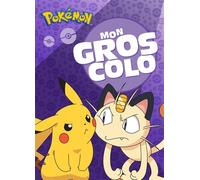 Pokémon - Mon gros colo 2022