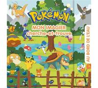 Pokémon - Mon imagier cherche-et-trouve - Au bord de l'eau - The Pokémon Company - Dragon D'or Livres Du - cartonné - Livre-jeu
