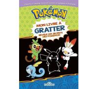 Pokémon - Mon livre à gratter - Révèle les secrets des Pokémon avec 1 baton - The Pokémon Company - Dragon D'or Livres Du - broché - Document jeunesse