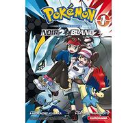 Hidenori Kusaka, Satoshi Yamamoto – Pokémon Noir 2 et Blanc 2 – Tome 1 – Traduction Fabien Vautrin